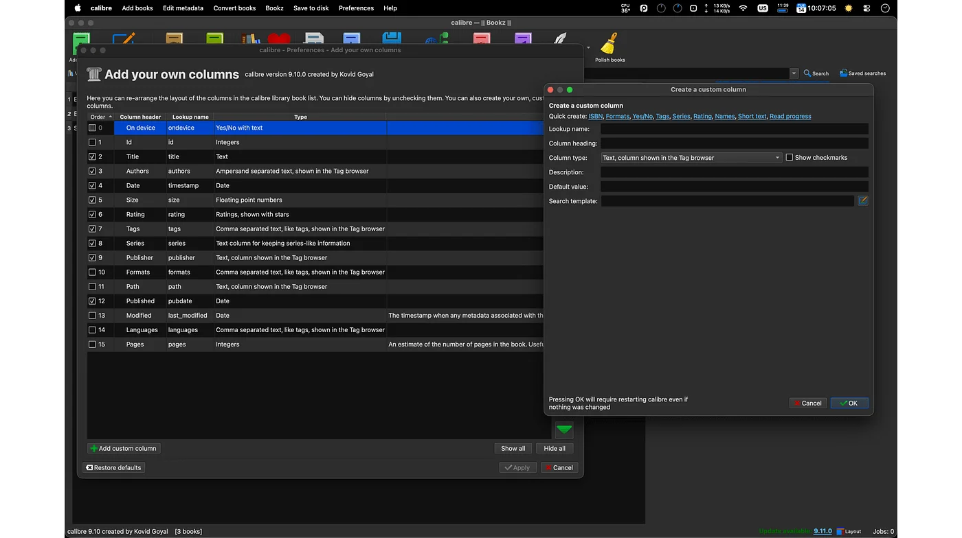 Create the columns you want in Calibre first, types matter.